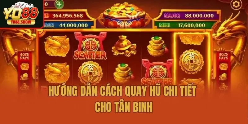 Hướng dẫn cách quay hũ chi tiết cho tân binh
