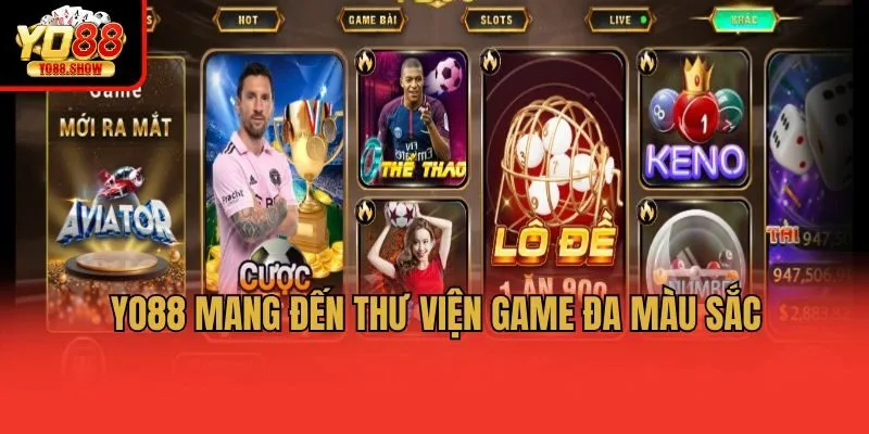 Yo88 mang đến thư viện game đa màu sắc